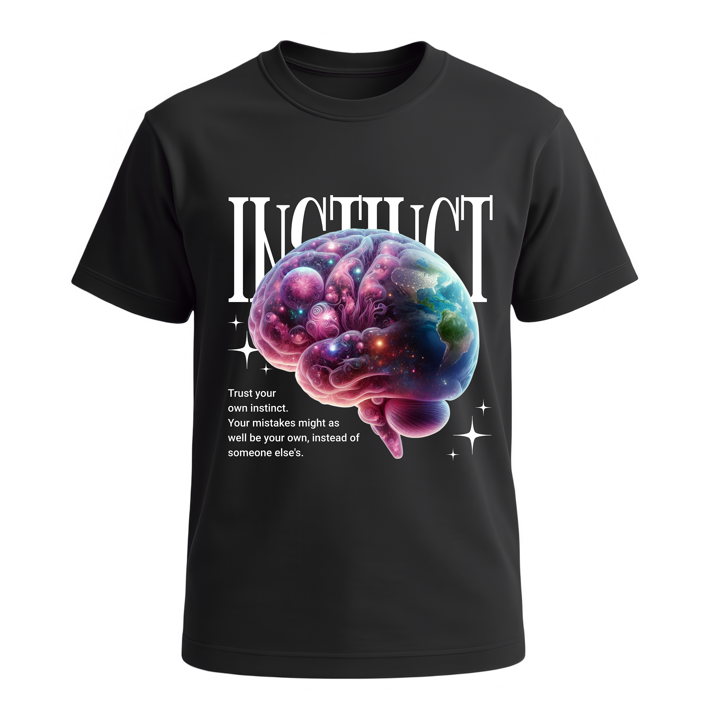 Trust your Instinct T-Shirt