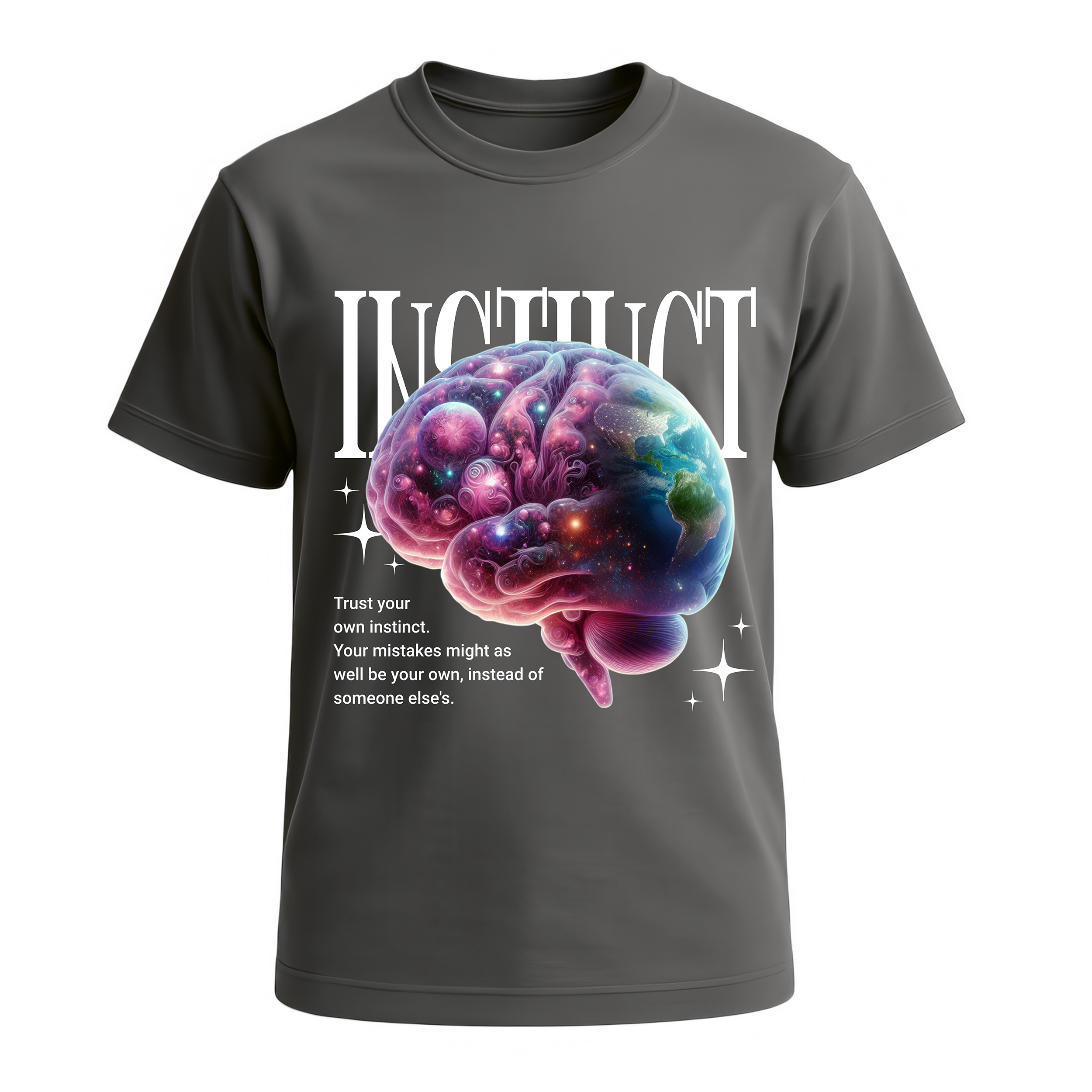 Trust your Instinct T-Shirt