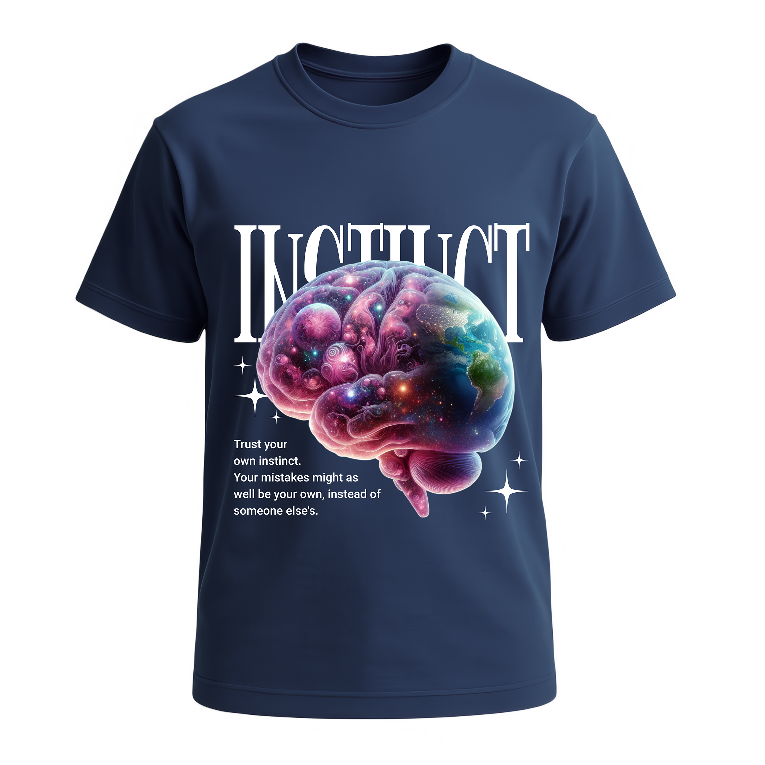 Trust your Instinct T-Shirt